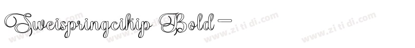Sweispringcikip Bold字体转换